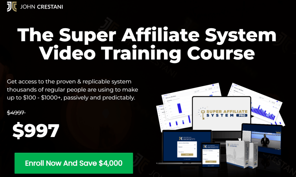 John Crestani Super Affiliate System