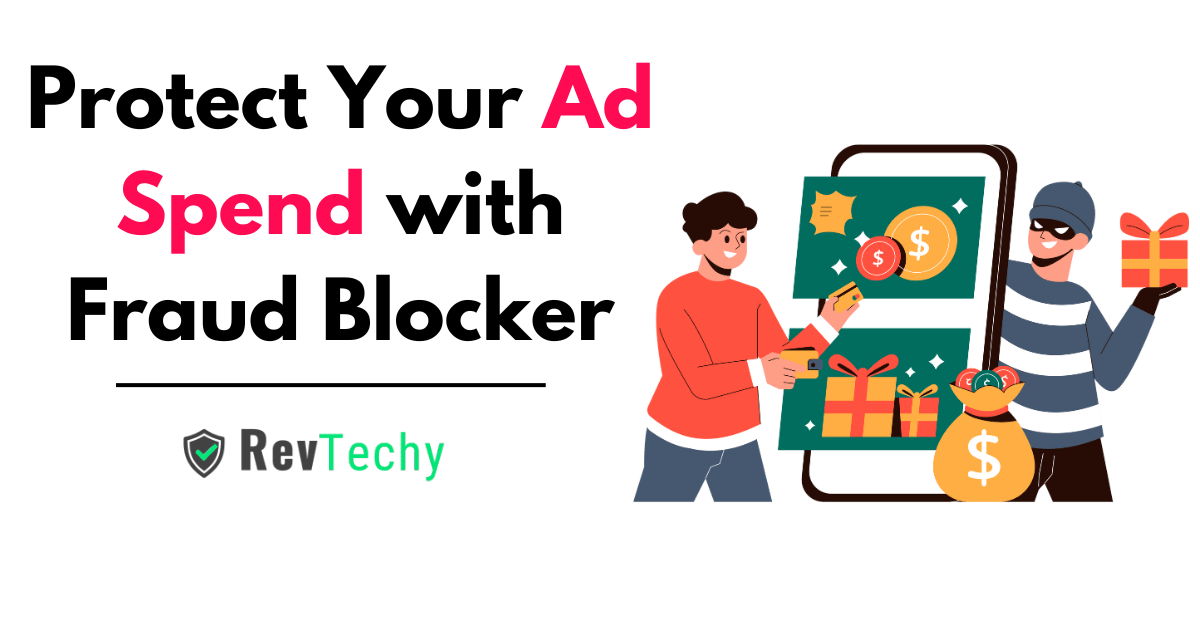 Protect Your Ad Spend with Fraud Blocker